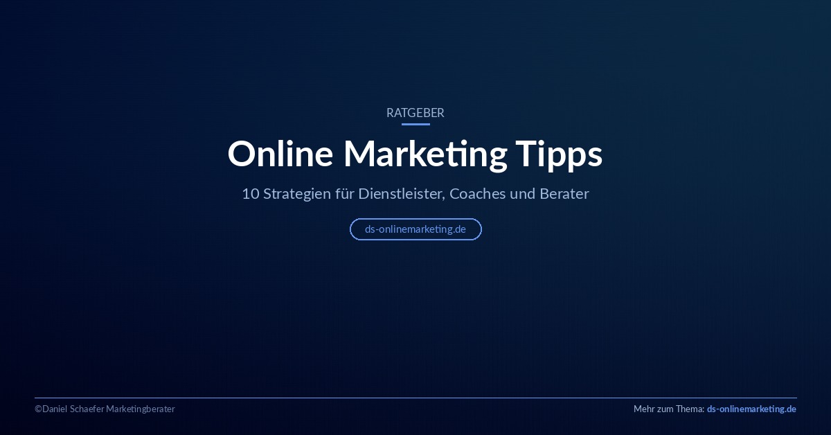 Online Marketing Tipps Ratgeber für Dienstleister ds-onlinemarketing.de