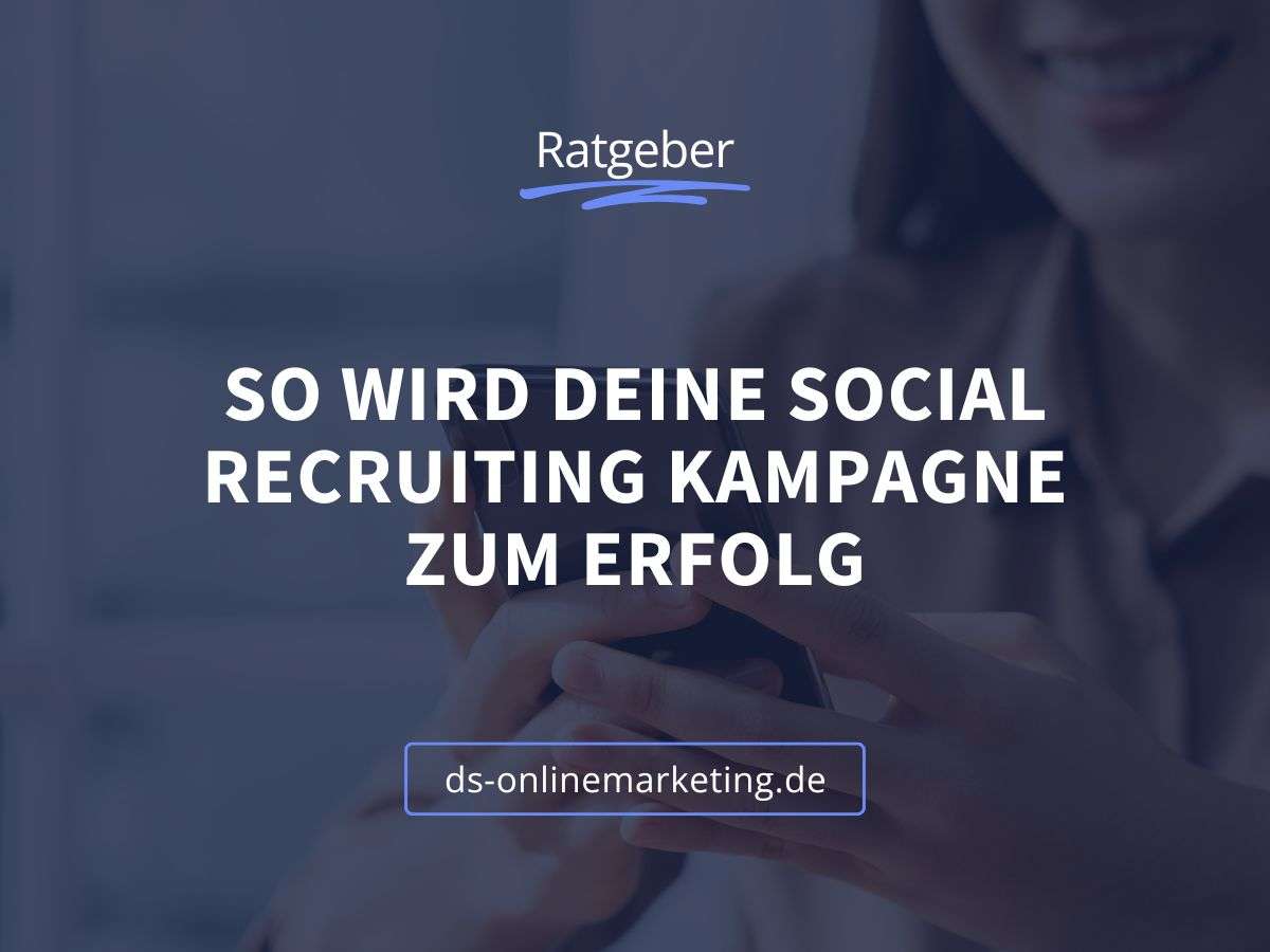 Social Recruiting Kampagne_Titelbild
