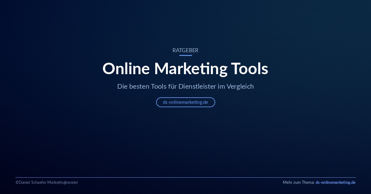 Online Marketing Tools im Vergleich für Dienstleister und Coaches