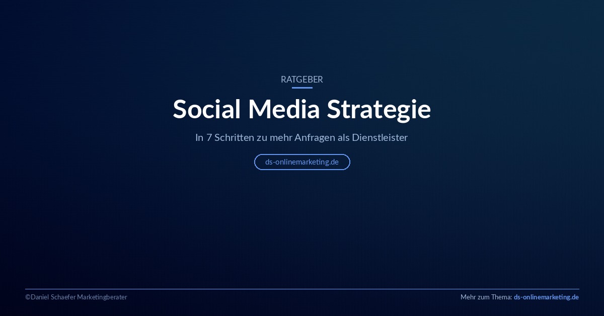 Social Media Strategie erstellen – Ratgeber für Dienstleister