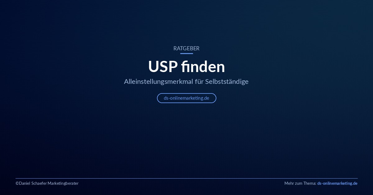 USP finden Ratgeber für Selbstständige – Alleinstellungsmerkmal entwickeln
