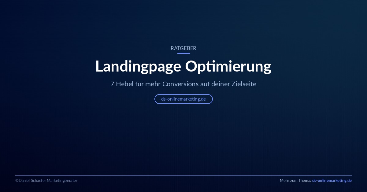 Landingpage Optimierung: 7 Hebel für mehr Conversions