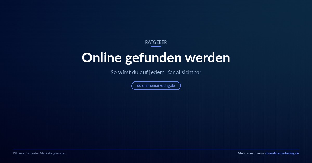 Online gefunden werden: Die vier Wege zu mehr Sichtbarkeit