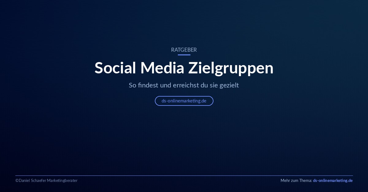 Social Media Zielgruppen finden und richtig ansprechen