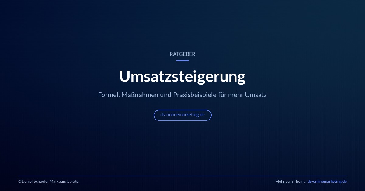 Umsatzsteigerung: Formel, Maßnahmen und Praxisbeispiele