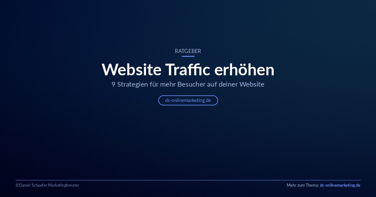 Website Traffic erhöhen: 9 Strategien für mehr Besucher