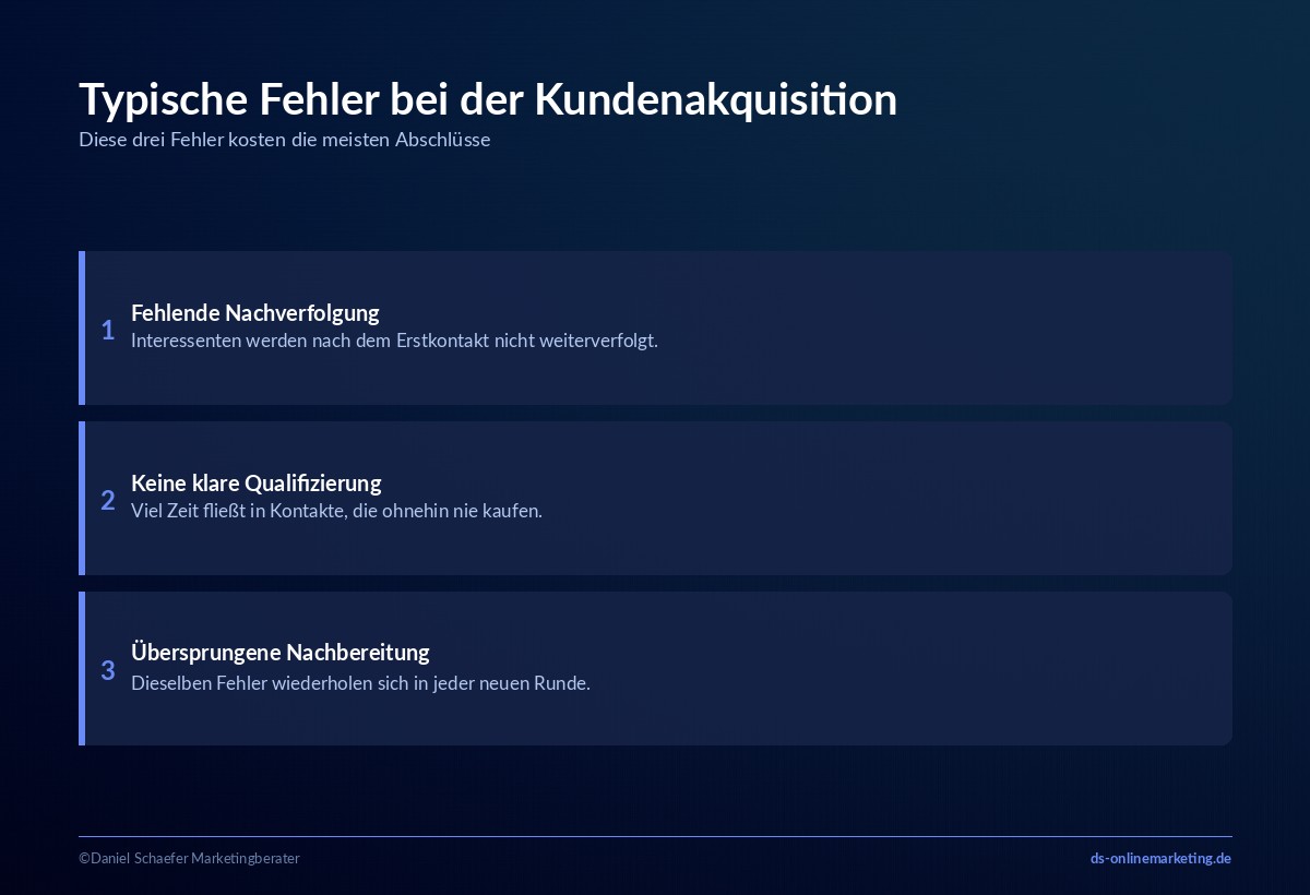 Kundenakquisition: Definition, Formen und Ablauf für mehr Neukunden 7 kundenakquisition crm fehler