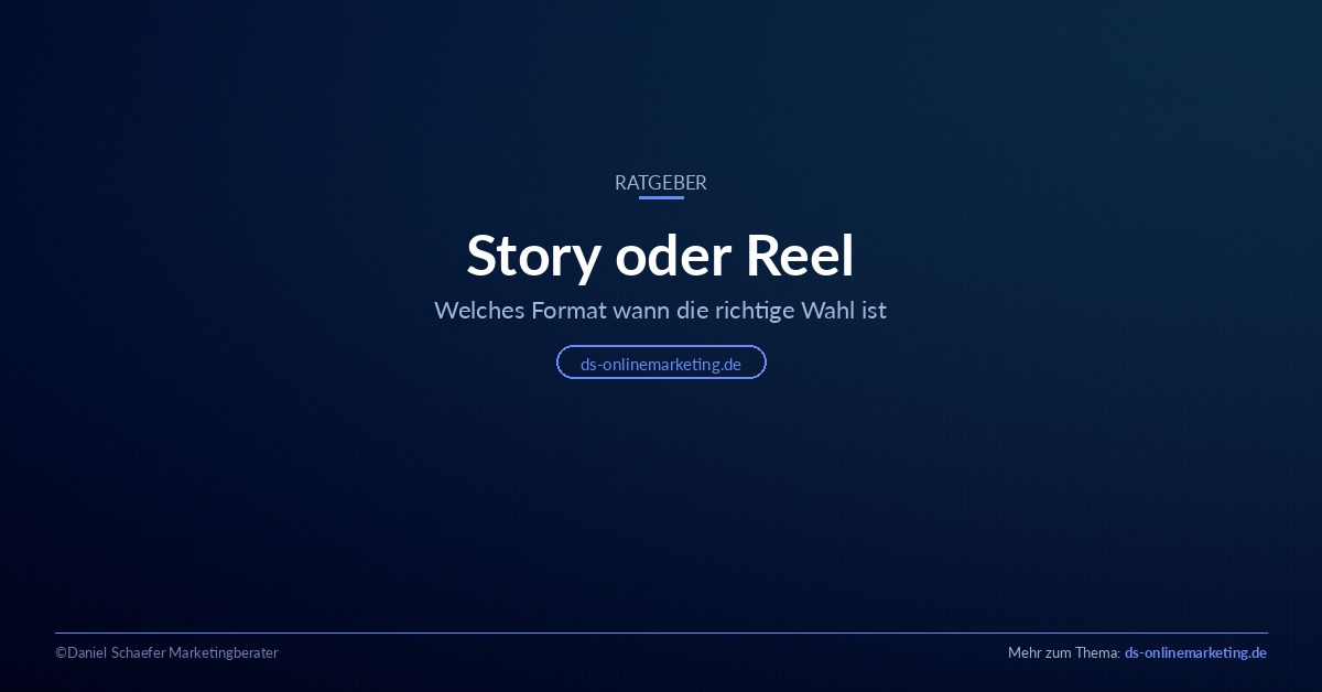Story oder Reel: Titelbild zum Ratgeber über die Wahl des richtigen Instagram-Formats